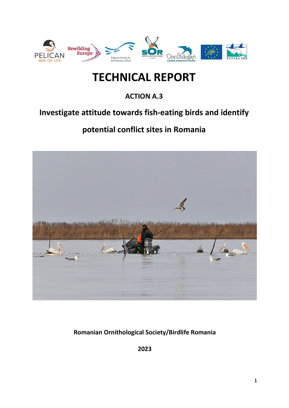 TECHNICAL REPORT «Investigate attitude towards fish-eating birds and identify potential conflict sites in Romania»